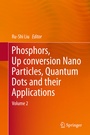 Cover: Phosphors, Up Conversion Nano Particles, Quantum Dots and Their Applications - Springer