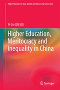 Cover: Higher Education, Meritocracy and Inequality in China - Springer