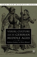 Cover: Visual Culture and the German Middle Ages - Palgrave MacMillan