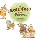 Cover: Best Food in the Forest - Big and Small Publishing