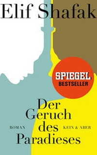 Abbildung von: Der Geruch des Paradieses - Kein & Aber