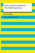 Cover: Das Schiff Esperanza. Textausgabe mit Kommentar und Materialien - Reclam