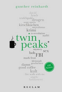 Abbildung von: Twin Peaks. 100 Seiten - Reclam