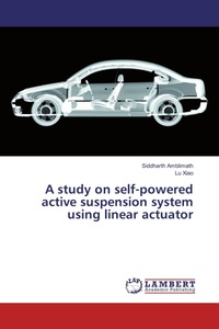 Enlarge image Cover: A study on self-powered active suspension system using linear actuator - LAP Lambert Academic Publishing