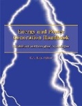 Cover: Energy and Power Generation Handbook - American Society of Mechanical Engineers,U.S.