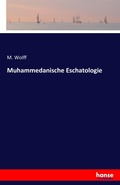 Cover: Muhammedanische Eschatologie - Hansebooks