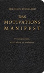Cover: Das MotivationsManifest - Ullstein Allegria