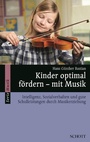 Bild: Kinder optimal fördern - mit Musik - Schott Music