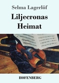 Cover: Liljecronas Heimat - Hofenberg