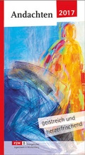 Cover: Andachten 2017 - Praxisverlag buch+musik bm gGmbH