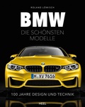 Cover: BMW - die sch&ouml;nsten Modelle - Heel
