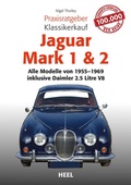 Cover: Praxisratgeber Klassikerkauf Jaguar Mark 1 + 2 - Heel