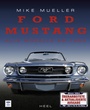 Cover: Ford Mustang - Alle Modelle ab 1964 - Heel