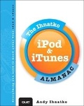 Cover: Inside iPod & iTunes with Andy Ihnatko & Lex Friedman - Que Corporation,U.S.