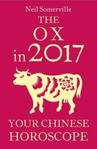 Abbildung von: The Ox in 2017: Your Chinese Horoscope - Harper Thorsons