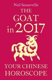 Abbildung von: The Goat in 2017: Your Chinese Horoscope - Harper Thorsons