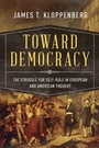 Cover: Toward Democracy - OUP eBook
