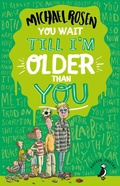 Cover: You Wait Till I'm Older Than You! - Puffin