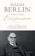 Cover: Isaiah Berlin and the Enlightenment - Oxford University Press
