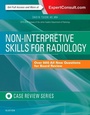 Cover: Non-Interpretive Skills for Radiology: Case Review - Elsevier