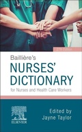Cover: Bailliere's Dictionary for Nurses and Health Care Workers - Elsevier