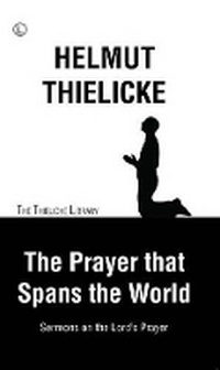 Bild vergrößern Bild: Prayer that Spans the World - Lutterworth Press