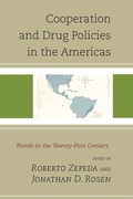 Cover: Cooperation and Drug Policies in the Americas - Lexington Books