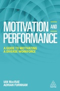 Cover: Motivation and Performance - Kogan Page Ltd