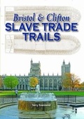 Cover: Bristol & Clifton Slave Trade Trails - Pixz Books