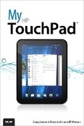 Cover: My HP TouchPad - Que Corporation,U.S.