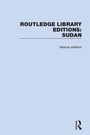 Cover: Routledge Library Editions: Sudan - Routledge