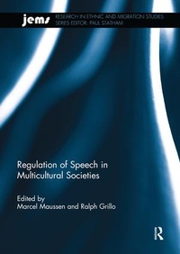 Enlarge image Cover: Regulation of Speech in Multicultural Societies - Routledge