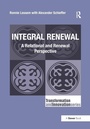 Cover: Integral Renewal - Routledge