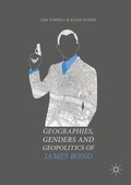 Cover: Geographies, Genders and Geopolitics of James Bond - Palgrave Macmillan