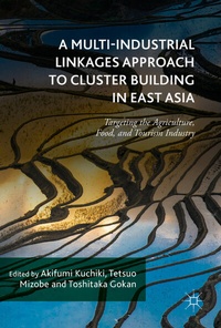 Abbildung von: A Multi-Industrial Linkages Approach to Cluster Building in East Asia - Palgrave Macmillan