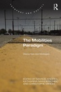 Cover: The Mobilities Paradigm - Routledge