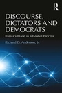 Cover: Discourse, Dictators and Democrats - Routledge