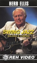 Cover: Herb Ellis -- Swing Jazz Soloing & Comping - Warner Bros. Publications Inc.,U.S.