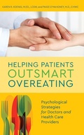 Cover: Helping Patients Outsmart Overeating - Rowman & Littlefield Publishers