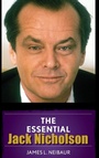 Cover: The Essential Jack Nicholson - Rowman & Littlefield Publishers