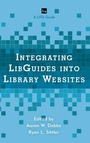 Cover: Integrating LibGuides into Library Websites - Rowman & Littlefield Publishers