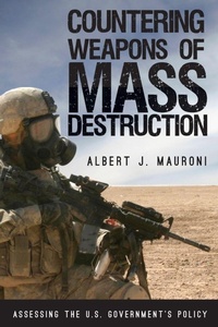 Enlarge image Cover: Countering Weapons of Mass Destruction - Rowman & Littlefield Publishers