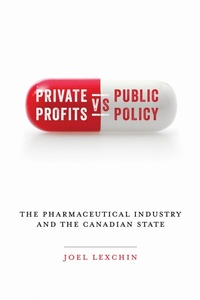 Abbildung von: Private Profits Versus Public Policy - University of Toronto Press