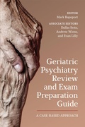 Cover: Geriatric Psychiatry Review and Exam Preparation Guide - University of Toronto Press