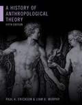 Cover: A History of Anthropological Theory, Fifth Edition - University of Toronto Press