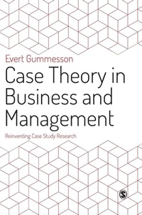 Enlarge image Cover: Case Theory in Business and Management - SAGE Publications Ltd