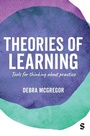 Cover: Theories of Learning - SAGE Publications Ltd