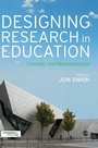 Cover: Designing Research in Education - SAGE Publications Ltd