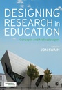 Cover: Designing Research in Education - SAGE Publications Ltd