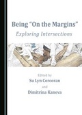 Cover: Being "On the Margins" - Cambridge Scholars Publishing